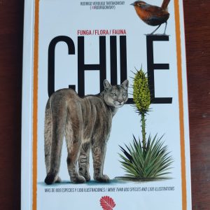 Guía Rápida - Flora, Fauna y Funga de Chile